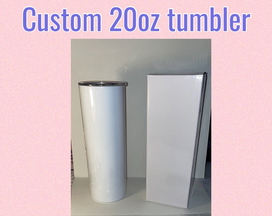 Custom 20oz Tumbler